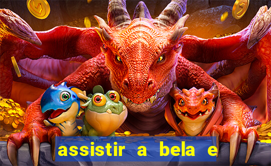 assistir a bela e a fera 2014 completo dublado